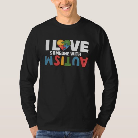 Autism Awareness ASD Autism Mom I Love Someone wit Tシャツ (正面)