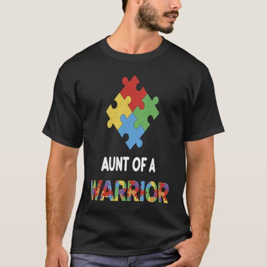 Autism Awareness Aunt Of A Warrior Autistic Kids A Tシャツ (正面)