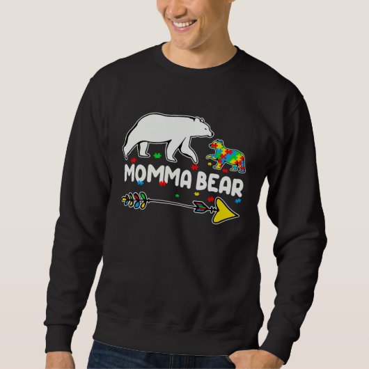 Autism Awareness Autism Momma Bear Support Autism スウェットシャツ (正面)