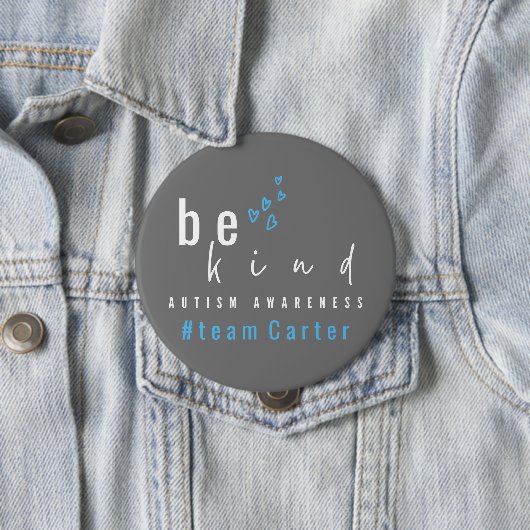 autism awareness be kind blue team name  缶バッジ (インサイチュ)