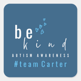 autism awareness be kind blue #team name custom  スクエアシール