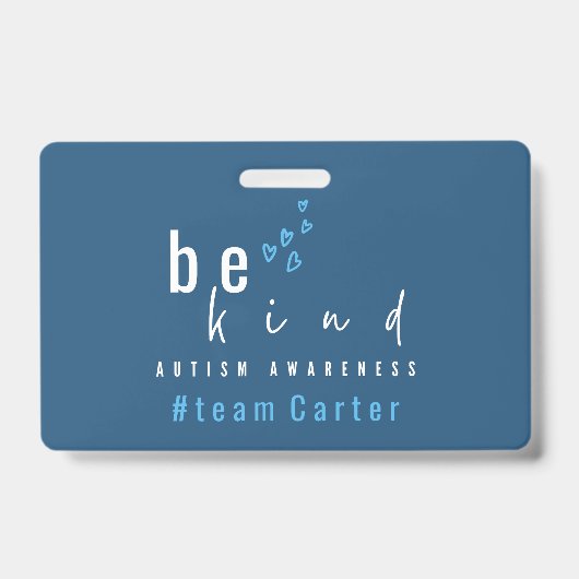 autism awareness be kind blue team name modern バッジ (正面)