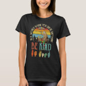Autism Awareness Be Kind Special Education Teacher Tシャツ (正面)