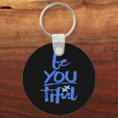Autism Awareness Be You Tiful Special Education Mi キーホルダー (正面)