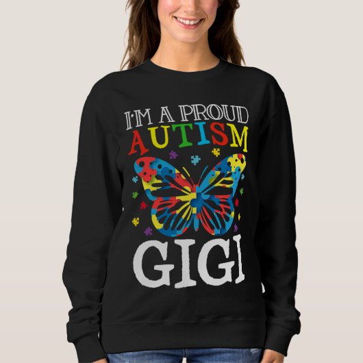Autism Awareness Butterfly I'm a Proud Autism Gigi スウェットシャツ (正面)