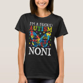 Autism Awareness Butterfly I'm a Proud Autism Noni Tシャツ (正面)