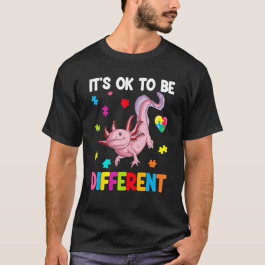 Autism Awareness Cute Axolotl Gifts It's Ok To Be Tシャツ (正面)