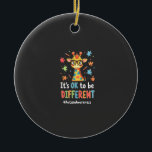 Autism Awareness Cute Giraffe Animal Its Ok To Be  セラミックオーナメント<br><div class="desc">Autism Awareness Cute Giraffe Animal Its Ok To Be Different T-Shirt (2)</div>