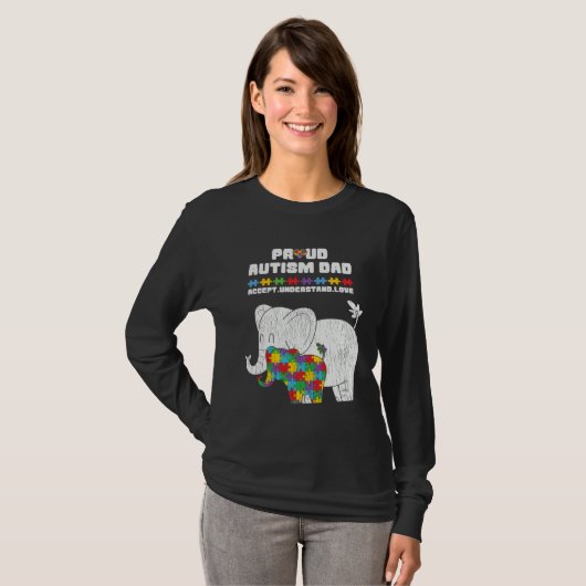 Autism Awareness Dad Accept Proud Autism Son Dad E Tシャツ (正面フル)