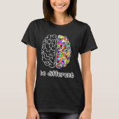 Autism Awareness Day Autist Asperger Brain Be Diff Tシャツ (正面)
