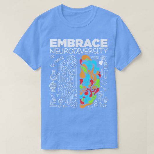 Autism Awareness Embrace Neurodiversity Brain ADHD Tシャツ (デザイン正面)