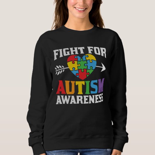 Autism Awareness Fight For Autism Awareness Suppor スウェットシャツ (正面)