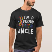 Autism Awareness I m A Proud Autism Uncle Tシャツ (正面)