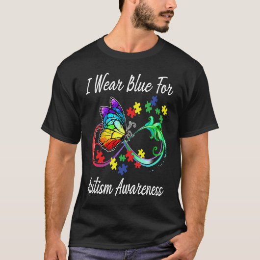 Autism Awareness I Wear Blue For Autism Awareness Tシャツ (正面)