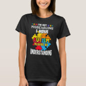 Autism Awareness I'm Not Misbehaving I Have Autis Tシャツ (正面)