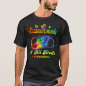 Autism Awareness Infinity Symbol Celebrate Minds Tシャツ (正面)