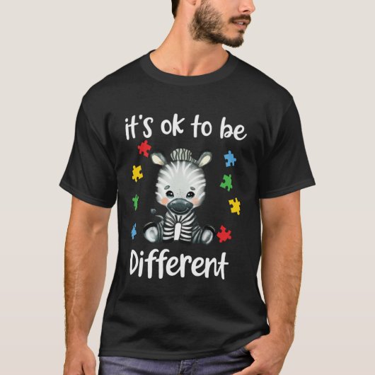 Autism Awareness It s OK to be different Zebra Tシャツ (正面)