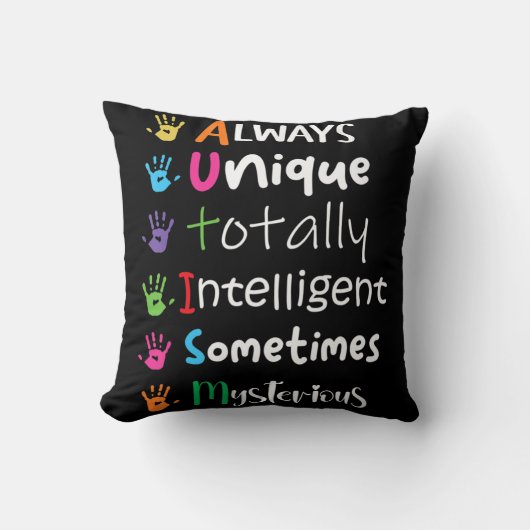 Autism Awareness Kindness Always Unique Totally クッション (正面)