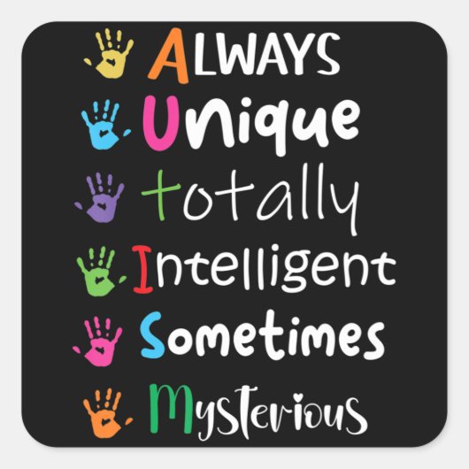 Autism Awareness Kindness Shirt Always Unique Tota スクエアシール (正面)