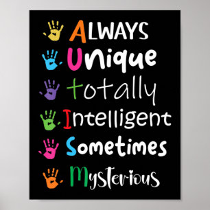 Autism Awareness Kindness Shirt Always Unique Tota ポスター