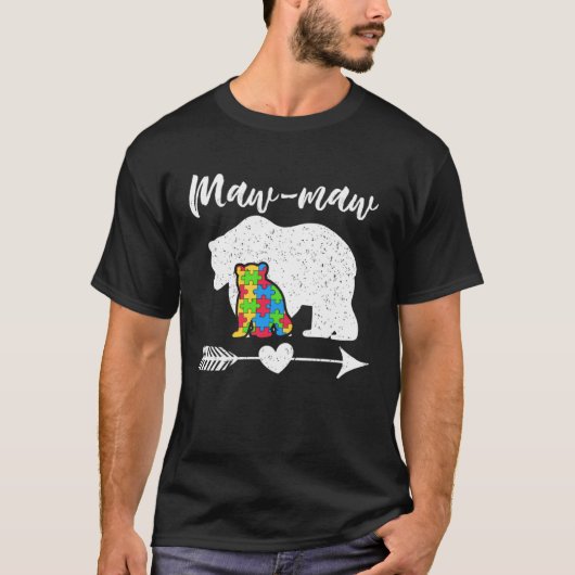 Autism Awareness Maw Maw Bear Support Autistic Par Tシャツ (正面)