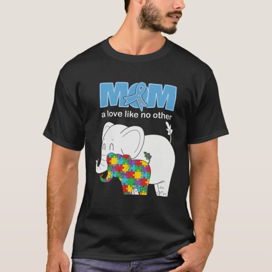 Autism Awareness Mom Love Proud Autistic Son Daugh Tシャツ (正面)