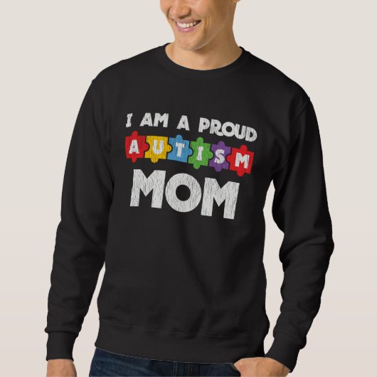Autism Awareness Mom Proud Autistic Son Daughter M スウェットシャツ (正面)