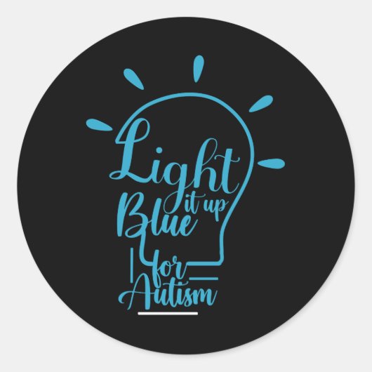 Autism Awareness Month Support Light It Up Blue ラウンドシール (正面)
