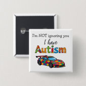 Autism Awareness Pin  Badge I'm not ignoring you 缶バッジ (正面&裏面)