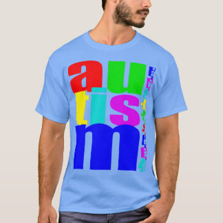 Autism Awareness QUOTES Autism Day Gift Autist 4 Tシャツ