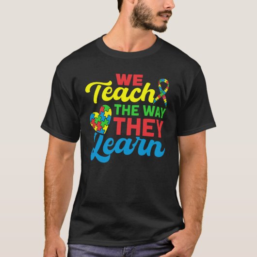 Autism Awareness School Teaching Proud Autism Teac Tシャツ (正面)