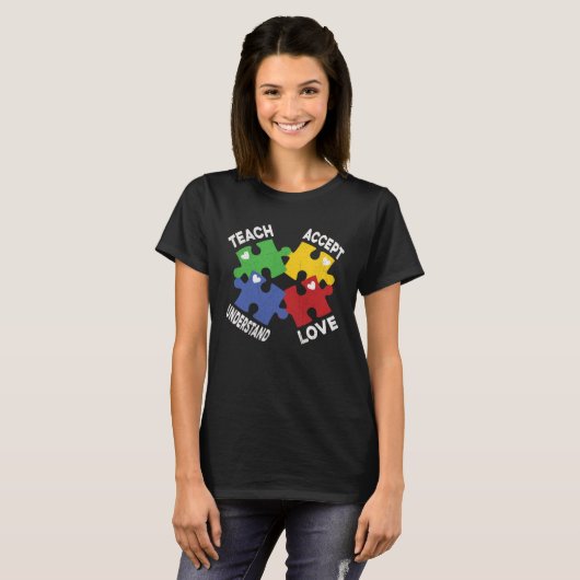 Autism Awareness Teach Accept Understand Love Auti Tシャツ (正面フル)