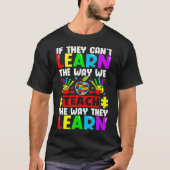 Autism Awareness Teacher Autistic Teach Learn Tシャツ (正面)