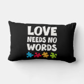 Autism Awareness Teacher Shirt Love Needs No Word ランバークッション (裏面)