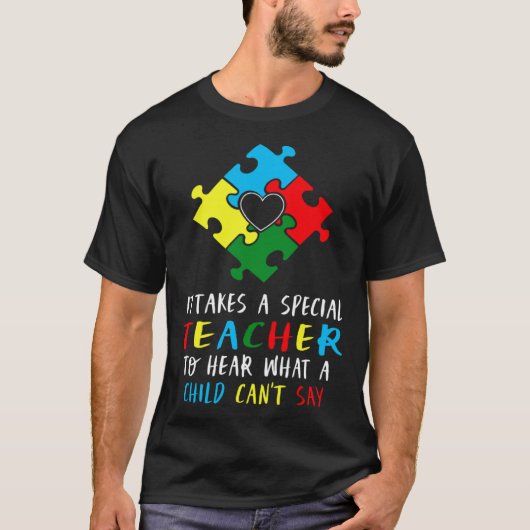 Autism Awareness Teacher Special Education Teach A Tシャツ (正面)
