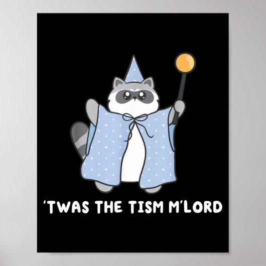 Autism Awareness Twas The Tism M Lord Funny Meme R ポスター (正面)