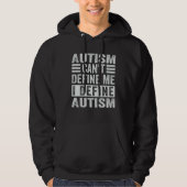 Autism Can t Define Me I Define Autism  Awareness パーカ (正面)