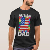 Autism Dad Father s Day Autism Awareness Tシャツ (正面)