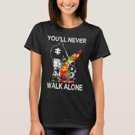 Autism Dad Support Alone Puzzle You'll Never Walk Tシャツ