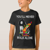 Autism Dad Support Alone Puzzle You'll Never Walk  Tシャツ (正面)