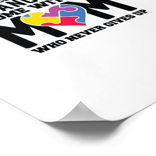 Autism Doesn't Come With A Manual ポスター (角)