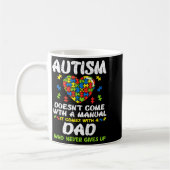 Autism Doesnt Come With Manual Dad Puzzle Awarenes コーヒーマグカップ (左)