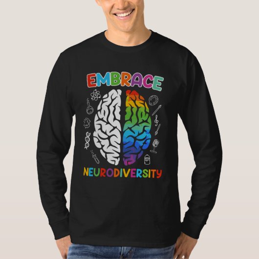 Autism Embrace Neurodiversity Autistics Awareness  Tシャツ (正面)