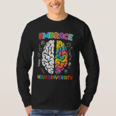 Autism Embrace Neurodiversity Autistics Awareness Tシャツ (正面)