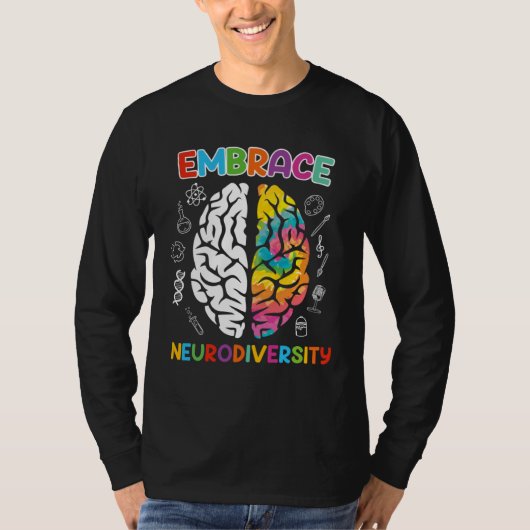 Autism Embrace Neurodiversity Autistics Awareness Tシャツ (正面)