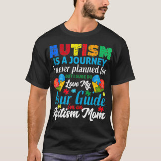 Autism Is A Journey Autism Mom Autism Awareness Tシャツ