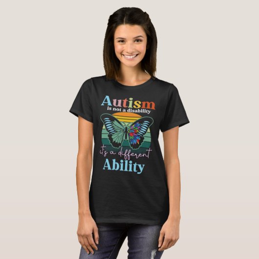 Autism is not a Disability its a Different Ability Tシャツ (正面フル)
