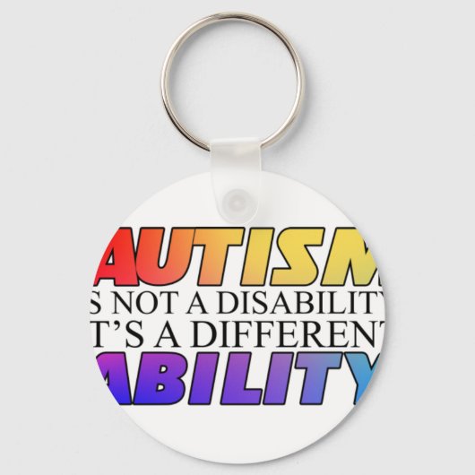 Autism Is Not A Disability White Versio キーホルダー (正面)