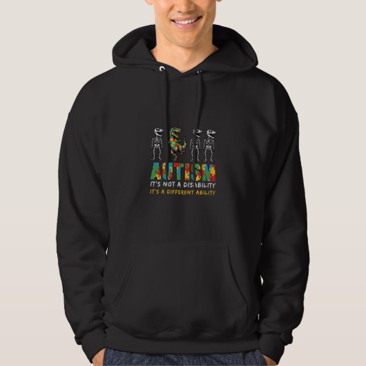 Autism Its Not A Disability Its A Different Abilit パーカ (正面)