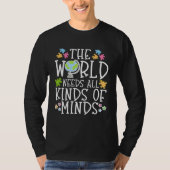 Autism Learning Disability Quote The world needs T Tシャツ (正面)